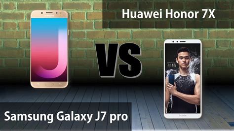 Samsung Galaxy J7 Pro vs Huawei Honor 8X Karşılaştırma